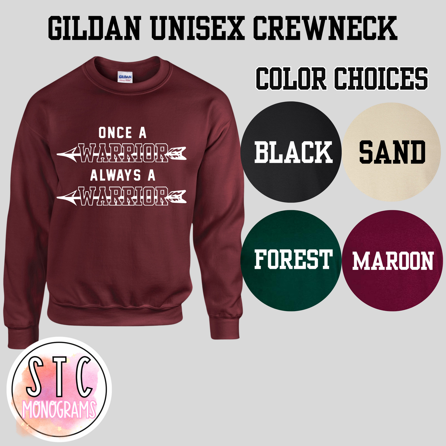 Once a Warrior Crewneck