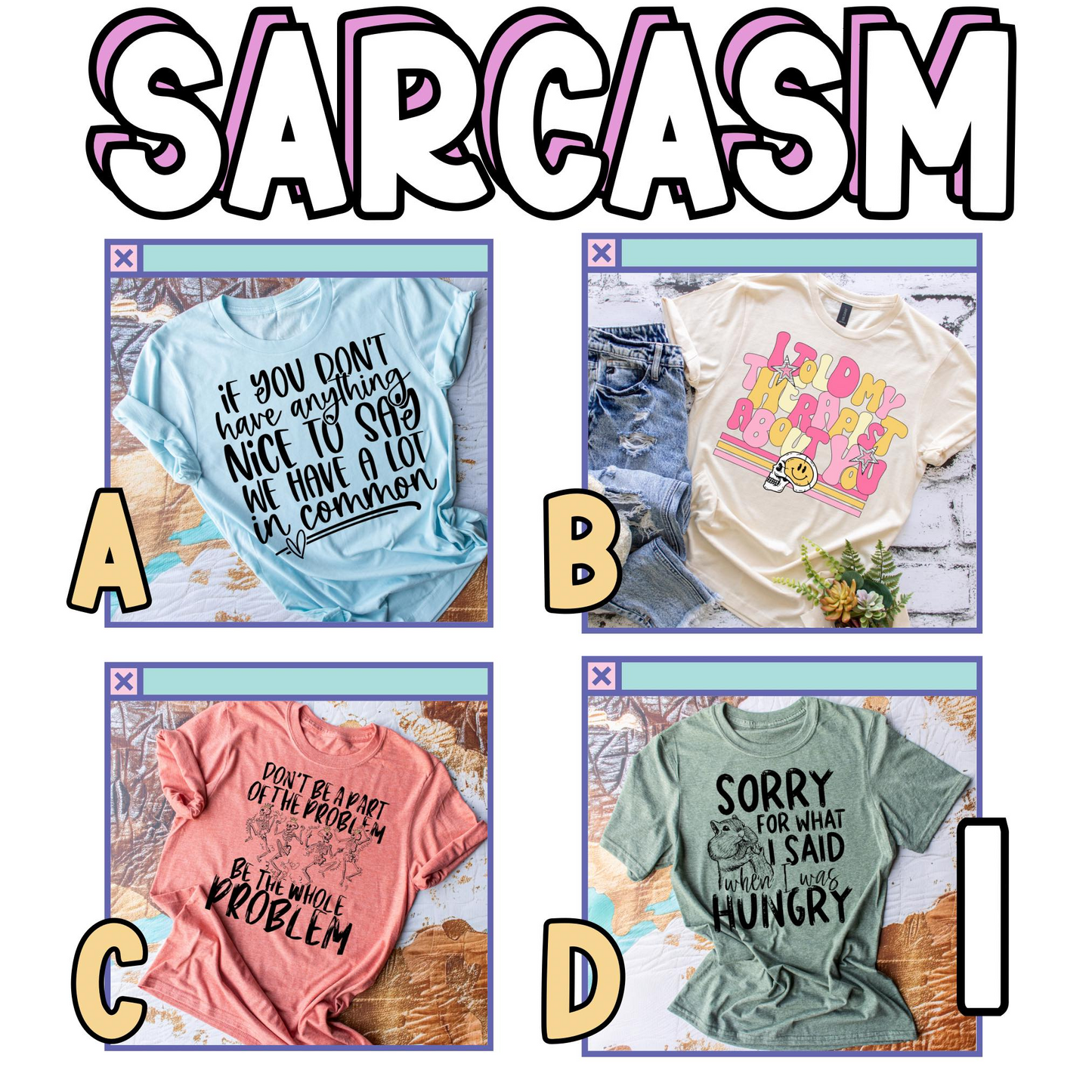 Sarcasm 1 2025 Choices