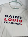 Saint LOUIS Teacher- 2X