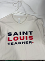 Saint Louis Teacher- Large