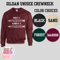Once a Warrior Crewneck