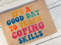 Good Day To Teach Coping Skills
