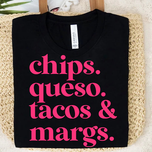 Chips Queso Tacos & Margs PINK