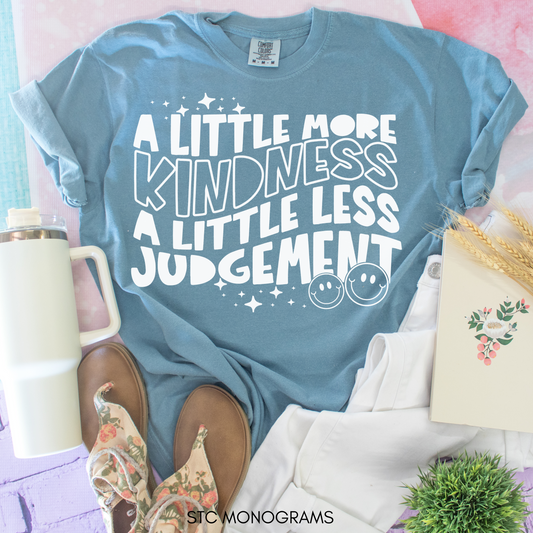 a little less judgement