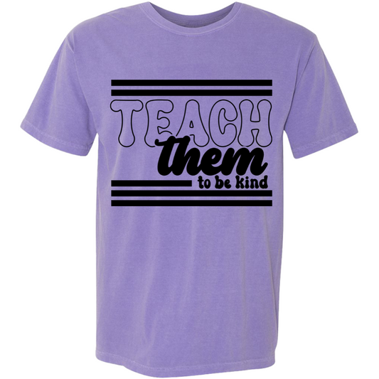 Teach Them to Be Kind Retro