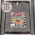 Be Kind You Can’t Rewind