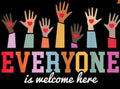 Everyone is welcome here