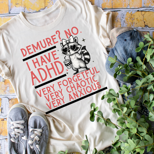 demure no? adhd