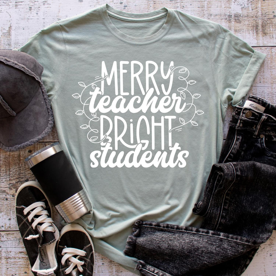 Merry Teacher Bright Students