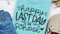 Happy Last Day of School