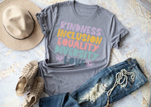 Load image into Gallery viewer, Kindness Inclusion Equality Diversity Love
