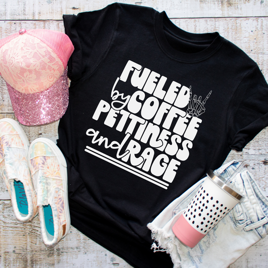 Fueled by Coffee & Pettiness (Long Sleeve)