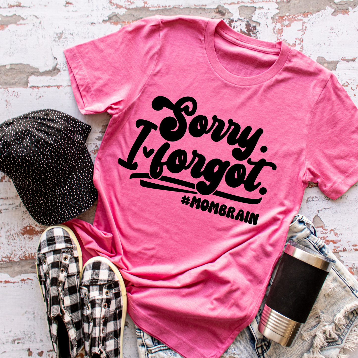 Sorry I Forgot Mom Brain