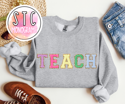 TEACH (faux chenille)- Crewneck Sweatshirt