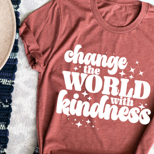 Change the world with kindness