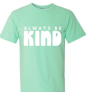 Always Be Kind