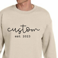 Load image into Gallery viewer, CUSTOM Est. Long Sleeve
