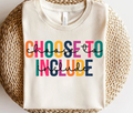 Choose to Include