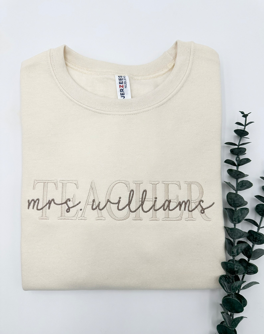 Teacher Embroidery Crewneck