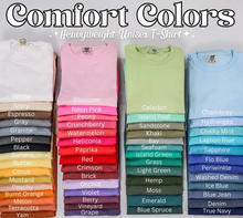 Load image into Gallery viewer, *C1717 Comfort Colors Adult Heavyweight T-Shirt VIEW ONLY
