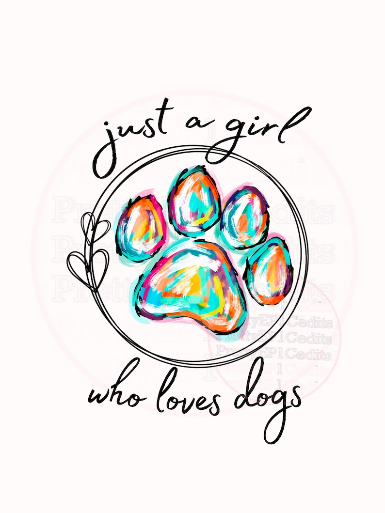 just a girl who loves dogs
