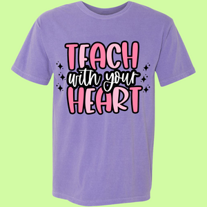 Teach With Your Heart