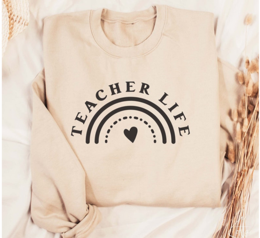 Teacher Life Rainbow crewneck