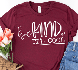 Be Kind It's Cool