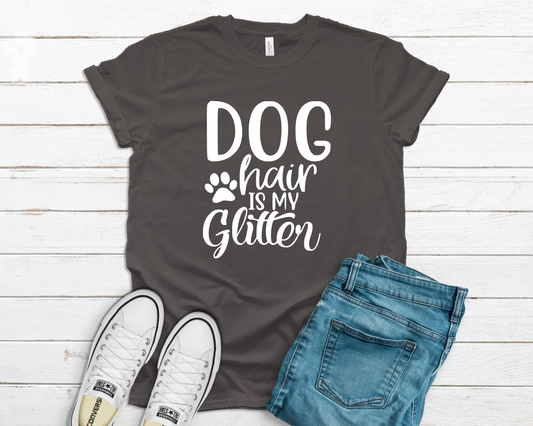 Dog Hair is My Glitter