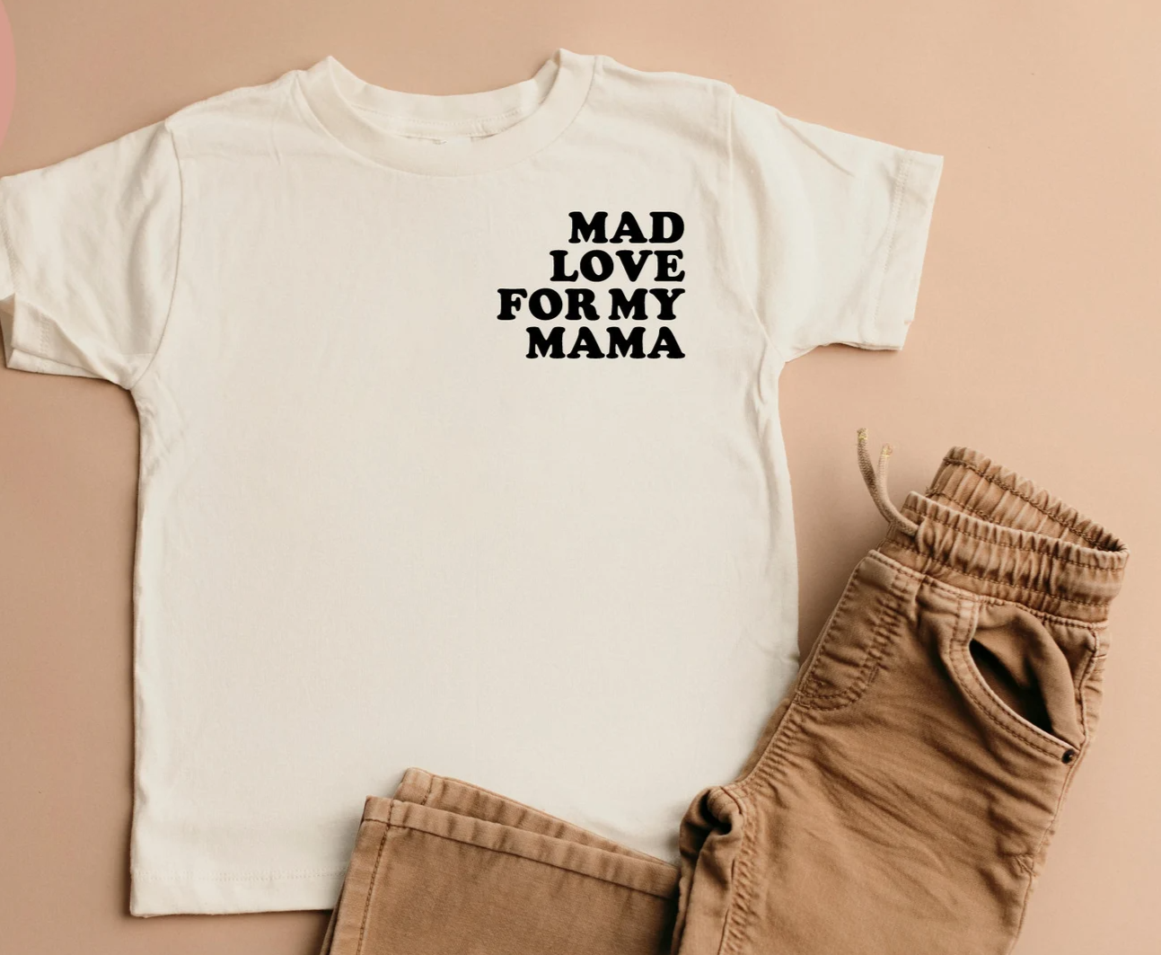 Mad Love for My Mama