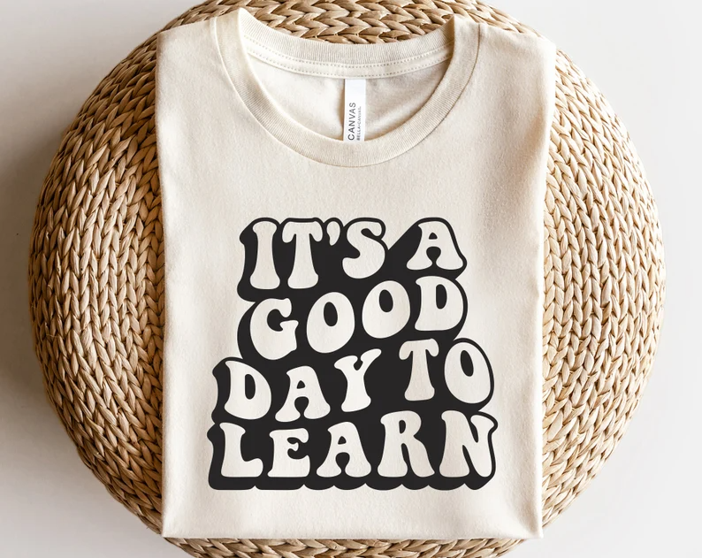 It's A Good Day to Learn