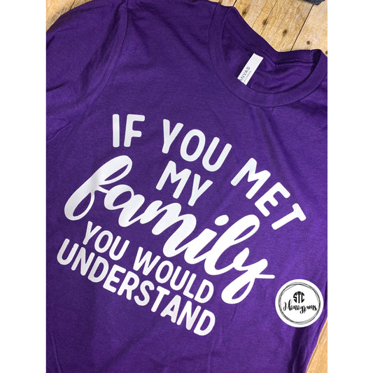 If You Met My Family