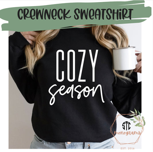 COZY season - Crewneck Sweatshirt