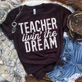 Teacher Livin' The Dream
